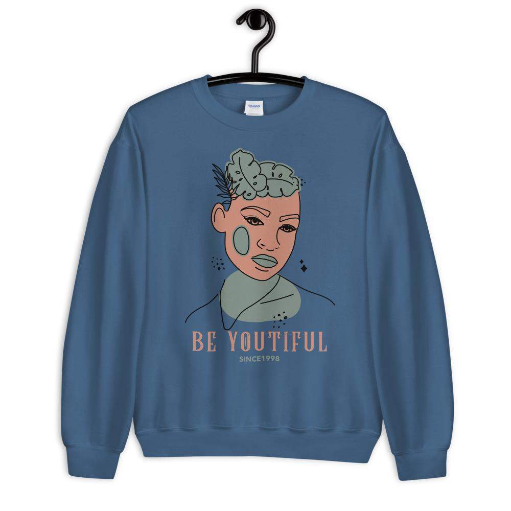 Be Youtiful  Women's Sweatshirt