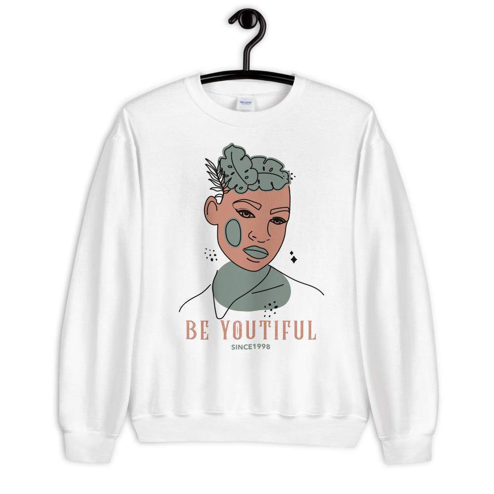 Be Youtiful  Women's Sweatshirt