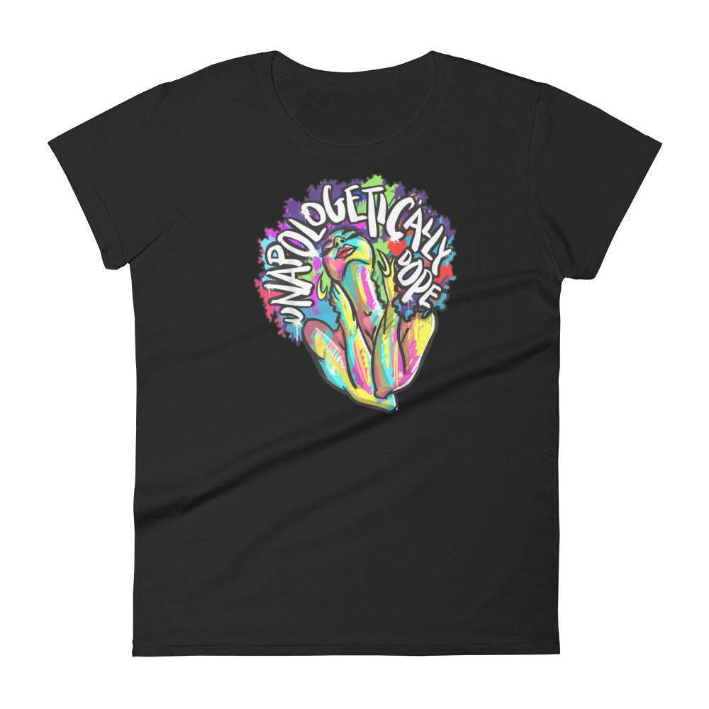 Unapologetically Dope Graphic T-Shirt For Women