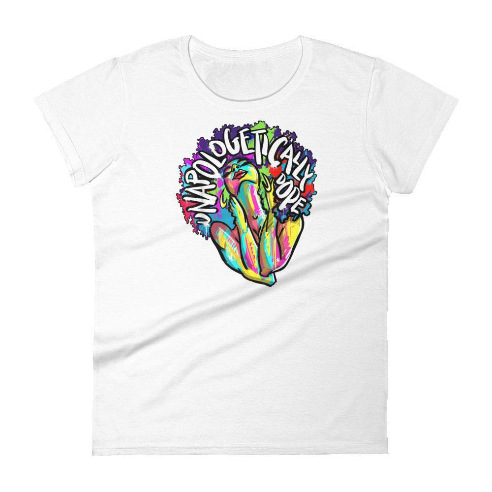 Unapologetically Dope Graphic T-Shirt For Women