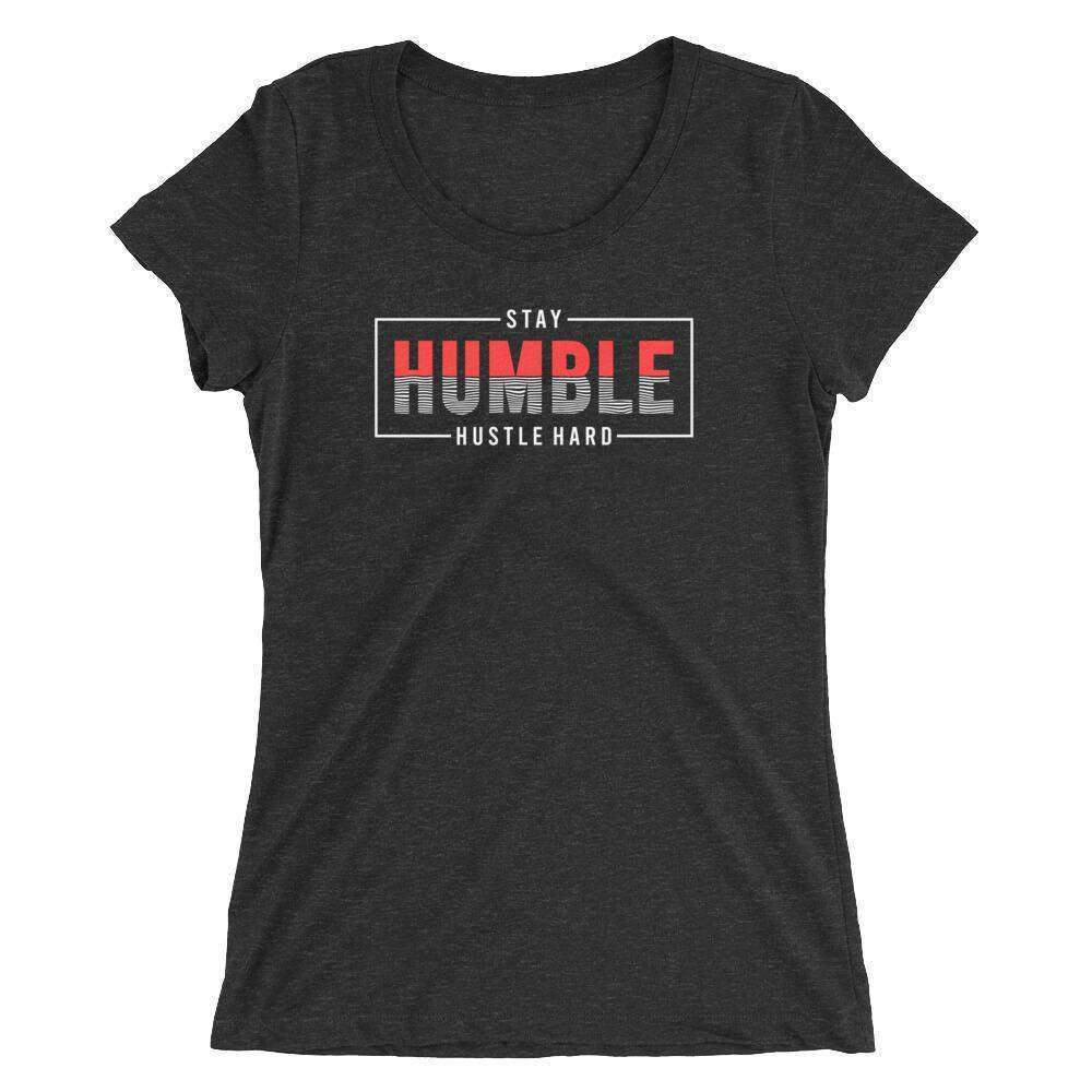 Women's Stay Humble Graphic Tee
